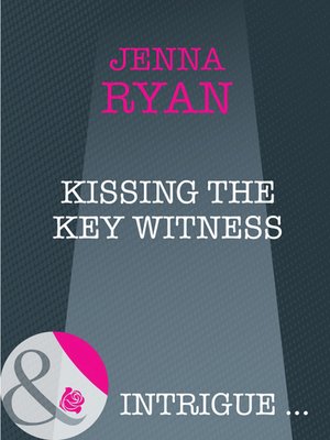 cover image of Kissing the Key Witness